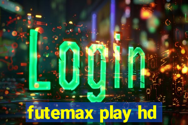 futemax play hd